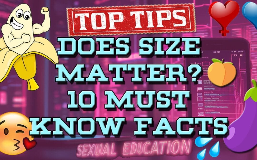Does Penis Size Really Matter?