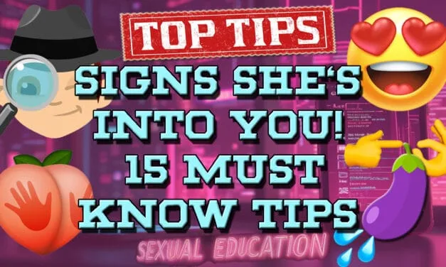 How to Tell She’s Into You: Decoding the Signs