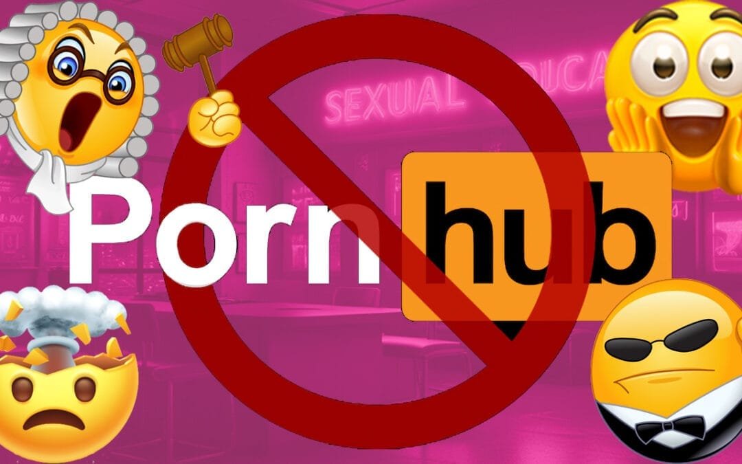 🚫 The PornHub Purge: When a Ban Exposes an Industry’s Darker Side⚖️