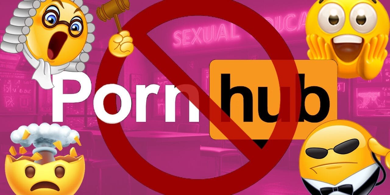 🚫 The PornHub Purge: When a Ban Exposes an Industry’s Darker Side⚖️