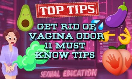How To Get Rid of Vaginal Odor