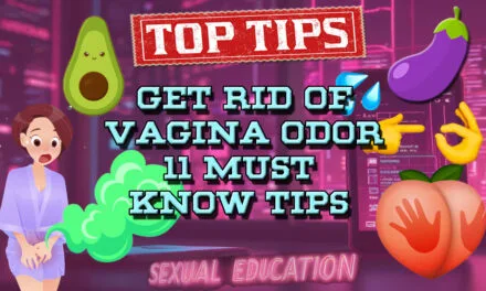 How To Get Rid of Vaginal Odor