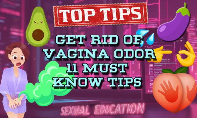 How To Get Rid of Vaginal Odor