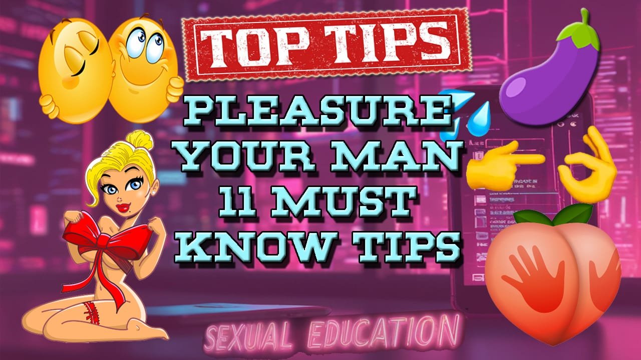 Promiscuous Guide How To Pleasure A Man: A Guide To Making Him Feel Amazing | Promiscuous ...