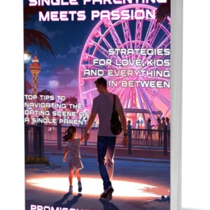 How To Date as a Single Parent