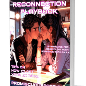 The Reconnection Playbook: Strategies for Rekindling Your Romance with an Ex